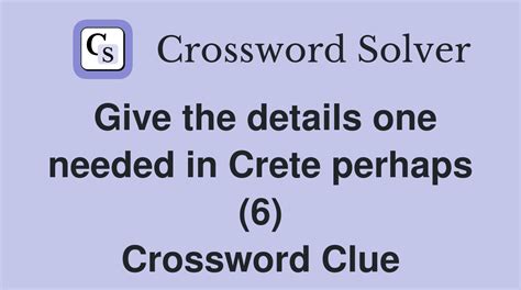 give details crossword clue|Give details to (6)